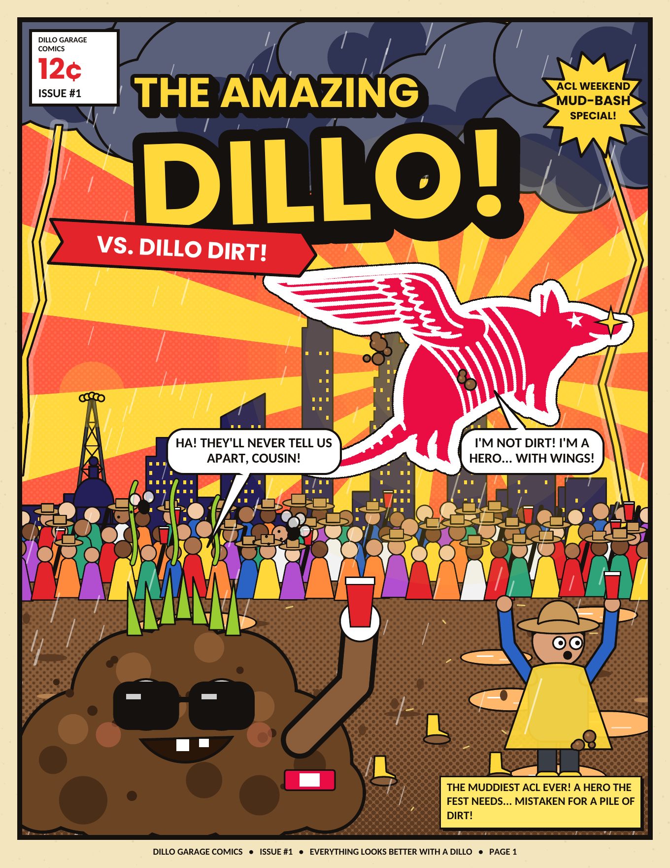 Cover: The Amazing Dillo! vs. Dillo Dirt. The winged Dillo flies over a muddy ACL crowd while a grinning pile of Dillo Dirt calls him cousin.