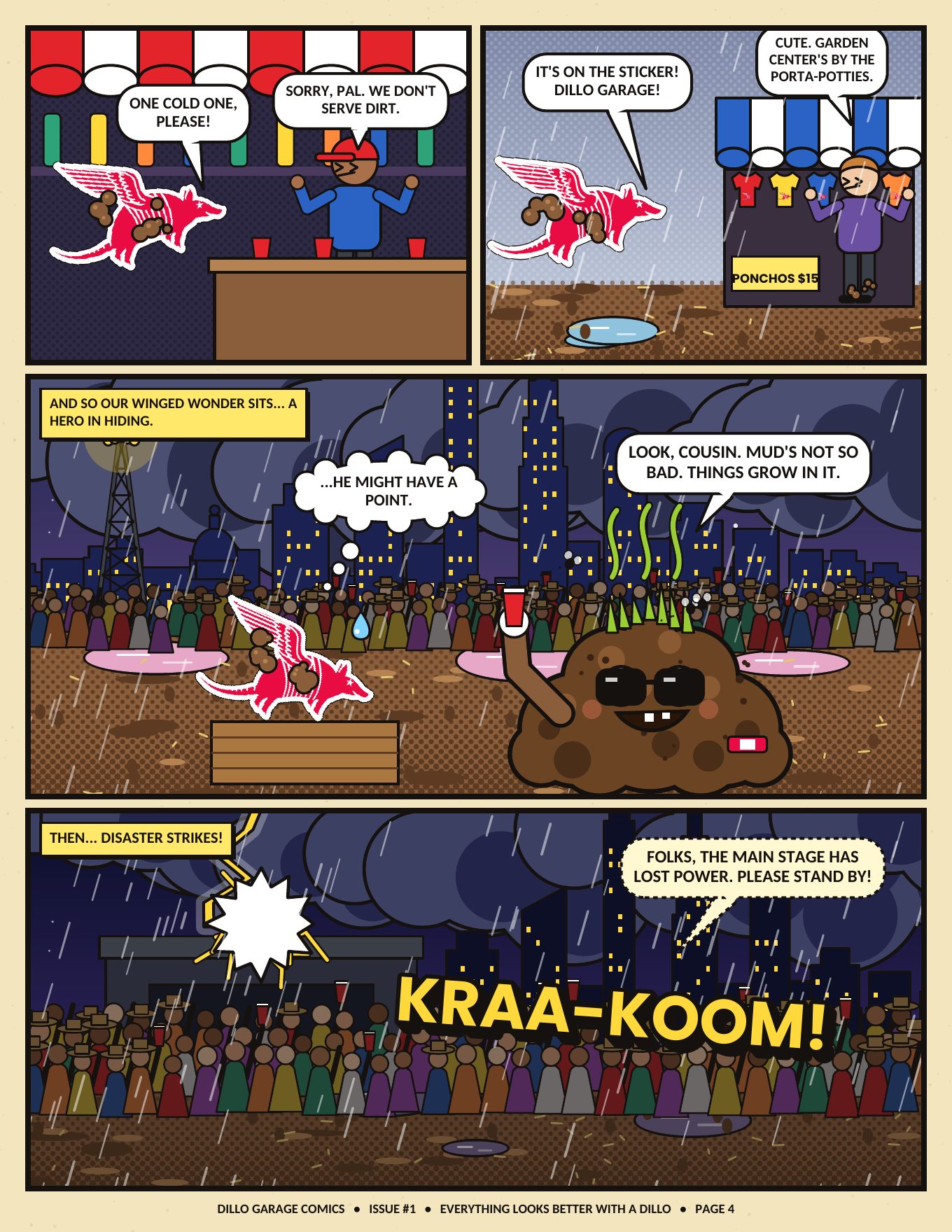 Page 4: The bar won't serve dirt. Then disaster: the main stage loses power.